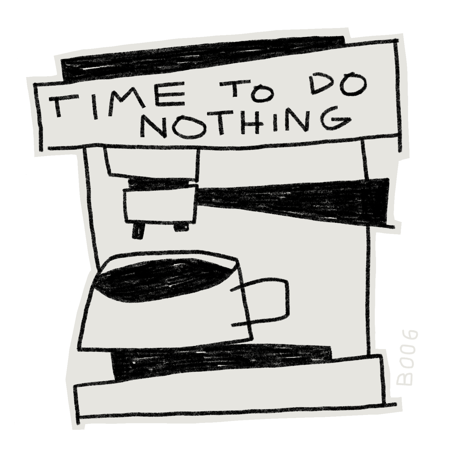 "time to do nothing" en